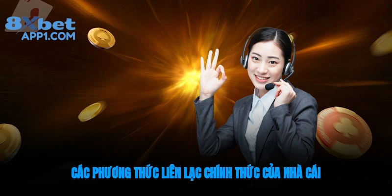 Các hình thức liên lạc chính thức của nhà cái