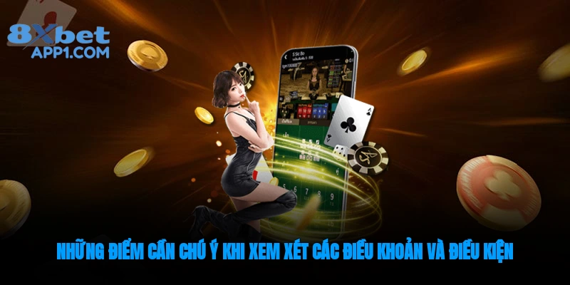 Lưu ý cần biết khi đọc điều khoản và điều kiện