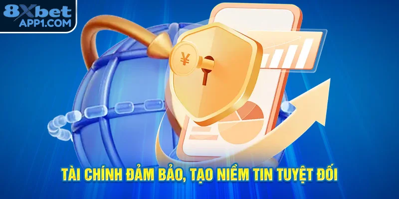 Tài chính vững mạnh, đáng tin cậy tuyệt đối